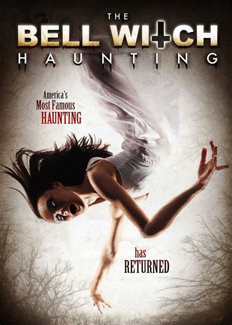 The Bell Witch Haunting 2004: Supernatural or Psychological?